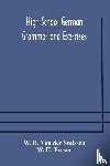 H Van Der Smissen, W, H Fraser, W - High School German Grammar and Exercises