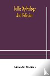 Macbain, Alexander - Celtic mythology and religion