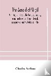 Anthon, Charles - The Aeneid of Virgil. With English notes, critical and explanatory, a metrical clavis, and an historical, geographical and mythological index