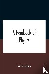 H White, W - A Handbook Of Physics
