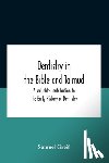 Greif, Samuel - Dentistry In The Bible And Talmud A Valuable Contribution To The Early History Of Dentistry