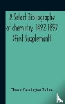 Carrington Bolton, Henry - A Select Bibliography Of Chemistry, 1492-1897 (First Supplement)