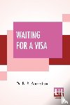Ambedkar, Dr - Waiting For A Visa