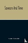 Alexander, Samuel - Spinoza And Time