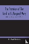 Paul Wenisch, Fr - The Promises Of Our Lord To St. Margaret Mary