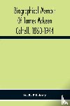 B Pillsbury, W - Biographical Memoir Of James Mckeen Cattell, 1860-1944
