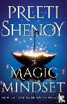 Shenoy, Preeti - The Magic Mindset