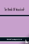 Thompson Seton, Ernest - The Book Of Woodcraft