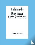 L Ransom, John - Andersonville Diary Escape, And List Of Dead, With Name, Company, Regiment, Date Of Death And Number Of Grave In Cemetery