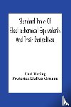 Hering, Carl, Hutton Getman, Frederick - Standard Table Of Electrochemical Equivalents And Their Derivatives, With Explanatory Text On Electrochemical Calculations, Solutions Of Typical Practical Examples And Introductory Notes On Electrochemistry