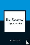 Finley, Martha - Elsie'S Womanhood
