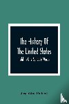 Pollard, Josephine - The History Of The United States; Told In One Syllable Words