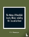 J Montague, E - The History Of Randolph County, Illinois, Including Old Kaskaskia Island