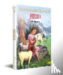 Spyri, Johanna - Heidi for Kids
