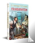 Mary Shelley - Frankenstein for Kids : illustrated Children Classics English Novel with Review Questions