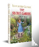 Frances Hodgson Burnett - The Secret Garden : Illustrated Children Classics English Novel with Review Questions (Hardback)