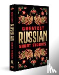 Various - Greatest Russian Short Stories