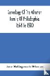 Hollingsworth Wharton, Anne - Genealogy Of The Wharton Family Of Philadelphia. 1664 To 1880