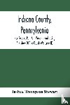 Thompson Stewart, Joshua - Indiana County, Pennsylvania; Her People, Past And Present, Embracing A History Of The County (Volume Ii)