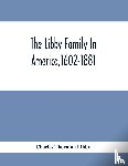 Thornton Libby, Charles - The Libby Family In America,1602-1881