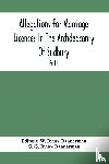 G Bruce Bannerman, G - Allegations For Marriage Licences In The Archdeaconry Of Sudbury, In The County Of Suffolk During The Year 1684 To 1754 (Part I)