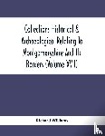 Williams, Richard - Collections Historical & Archaeological Relating To Montgomeryshire And Its Borders (Volume Xvii)