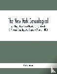 Unknown - The New York Genealogical And Biographical Record Devoted To The Interests Of American Genealogy And Biography (Volume I) 1870