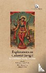 Dutta, Achintya Kumar - Explorations in Colonial Bengal