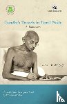 Ramasamy, A. - Gandhi’s Travels in Tamil Nadu