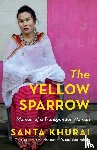Khurai, Khurai - THE YELLOW SPARROW MEMOIR OF A TRANSGENDER
