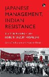Deshpande, Anjali, Haksar, Nandita - Deshpande, A: Japanese Management, Indian the Struggles of t