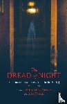 Croker, Bithia Mary, Perrin, Alice - THE DREAD OF NIGHT SUPERNATURAL ENCOUNTERS FROM THE BRITISH RAJ