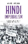 Aruna, Aladi - Aruna, A: Hindi Imperialism