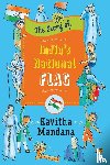 Mandana, Kavitha - The Story of India's National Flag