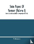 Unknown - State Papers Of Vermont (Volume I); Index To The Papers Of The Surveyors-General 1918