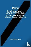 Baedeker, Karl - Paris And Environs