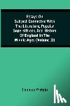 Wright, Thomas - Essays On Subject Connected With The Literature, Popular Superstitions, And History Of England In The Middle Ages (Volume Ii)