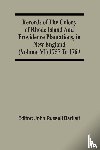  - Records Of The Colony Of Rhode Island And Providence Plantations, In New England (Volume Vi) 1757 To 1769
