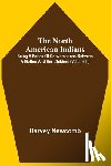 Newcomb, Harvey - The North American Indians