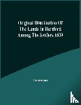 Unknown - Original Distribution Of The Lands In Hartford Among The Settlers 1639