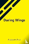 M Dean, Graham - Daring Wings