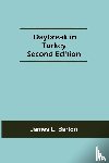 L Barton, James - Daybreak in Turkey Second Edition