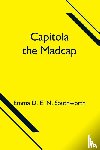 D E N Southworth, Emma - Capitola the Madcap