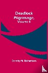 M Richardson, Dorothy - Deadlock Pilgrimage, Volume 6