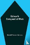 Putman Serviss, Garrett - Edison'S Conquest Of Mars