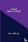 Eden Phillpotts - A Deal with The Devil