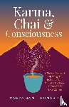Leonard, Vanya Rani - Leonard, V: Karma, Chai & Consciousness