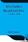 Crocker, Betty - Betty Crocker's Bisquick Cook Book