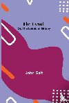 Galt, John - The Entail; or, The Lairds of Grippy