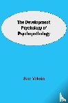 Vaknin, Sam - The Development Psychology of Psychopathology